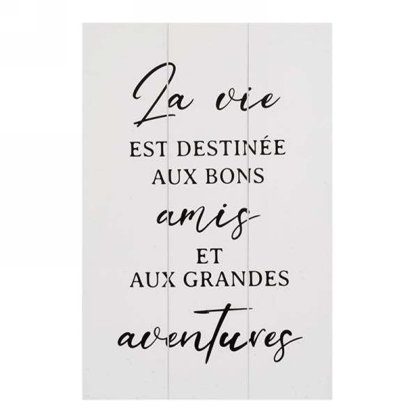 Plaque La Vie Est Destinée